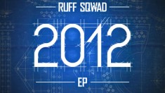 Ruff Sqwad-2012crp
